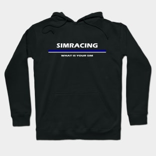 Simracer Simracing Virtual Racing Hoodie